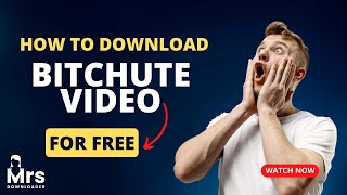 A Free Tool That Can Instantly Download Any Video from Bitchute - Here's How! screenshot 1