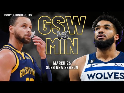 Golden State Warriors vs Minnesota Timberwolves Full Game Highlights | Mar 26 | 2023 NBA Season