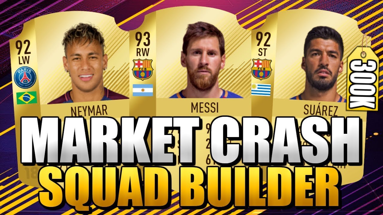 INSANE 300K MARKET CRASH SQUAD BUILDER FIFA 18 ULTIMATE TEAM