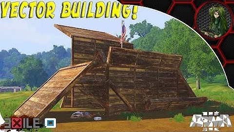 ARMA 3: Exile Mod — VECTOR BUILDING!