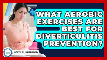 What Aerobic Exercises Are Best For Diverticulitis Prevention? - Diverticulitis Support Network