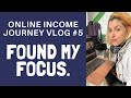 Online Income Journey Vlog #5 - Found my Focus + June's 30 Videos Schedule