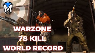 WARZONE WORLD RECORD 78 KILL GAMEPLAY (MODERN WARFARE BATTLE ROYALE)