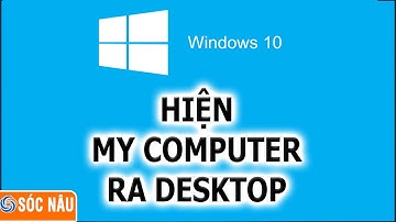 Đưa My Computer ra ngoài màn hình desktop trên Windows 10