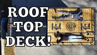 DIY SKOOLIE ROOFTOP DECK!