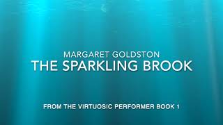 The Sparkling Brook By Margaret Dston, Late Elementary Piano Solo, Virtuosic Performer Book 1