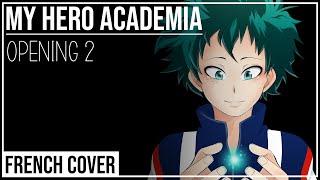 My Hero Academia | Opening 2 | Peace Sign | French Cover - TV Size - YouTube