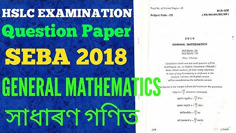 Mathematics 2018 # Question Paper # HSLC # SEBA #