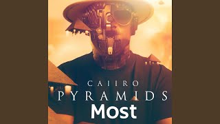 Caiiro Pyramids MOst