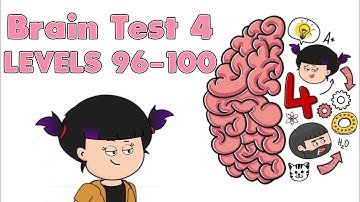 Brain Test 4 Levels 96 - 100 Solutions
