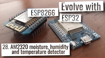 ESP32 & ESP8266 - AM2320 moisture, humidity and temperature detector