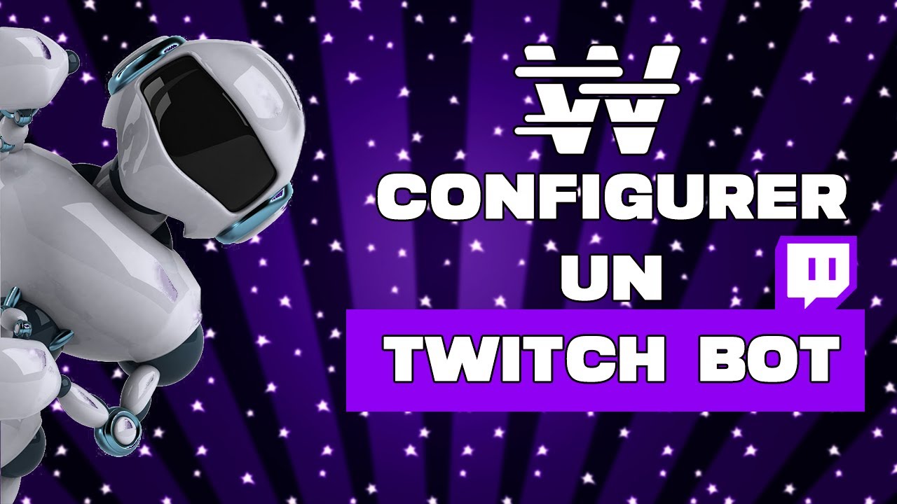 Configurer un BOT Twitch - Tuto WizeBot - YouTube