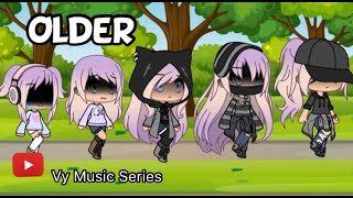 "Older" 🎧GLMV / Gacha Life / Stories🎵 chords