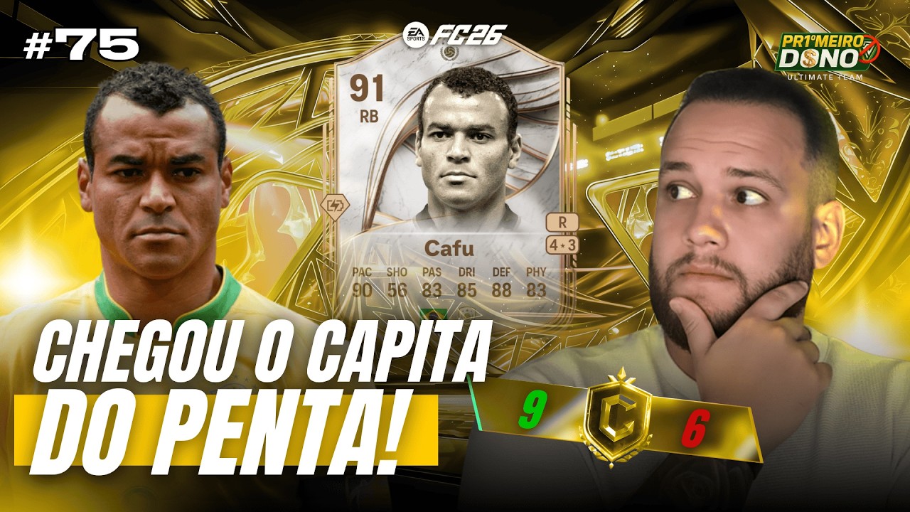 CAFU NO NOSSO TIME DO NADAAAAA + WL E PREMIAÇÃO!!!⚽- #75 - PRIMEIRO DONO EA FC 26