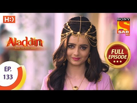 Aladdin - Ep 133 - Full Episode - 18th February, 2019