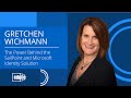 Gretchen Wichmann discusses The Power Behind the SailPoint and Microsoft Identity Solution
