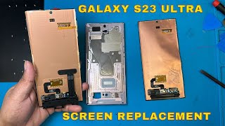 How to Replace Samsung S23 ultra Screen