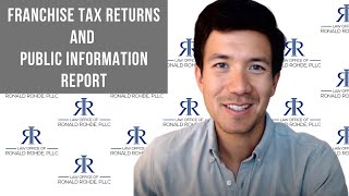 Franchise Tax Returns and Public Information Report (PIR) filing in Texas