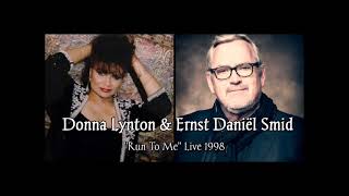 DONNA LYNTON & ERNST DANIËL SMID - "RUN TO ME" Live 1998