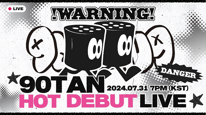구공탄 (90TAN) [TANG TANG TANG] HOT DEBUT LIVE💣