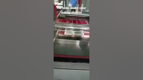 File folder, double cover making machine, case maker, hardcover machine