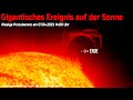 Gigantisches Ereignis auf der Sonne - Riesige Protuberanz am 07.04.2023