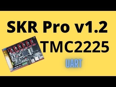 SKR Pro v1.2 - TMC2225 UART