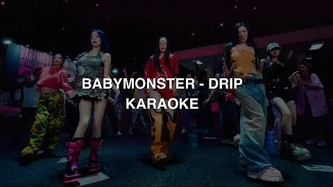 BABYMONSTER (베이비몬스터) - 'DRIP' KARAOKE with Easy Lyrics