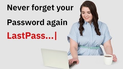 LastPass | The Best Password Manager and Ultimate Password Generator for chrome, Firefox and Android