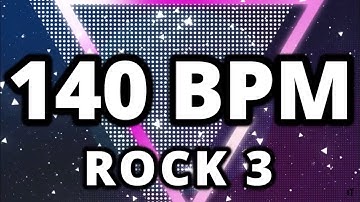 140 BPM - Rock 3 - 4/4 Drum Track - Metronome - Drum Beat