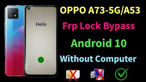 Oppo A73-5g/A53 (Android 10) Google account bypass / All oppo frp bypass Android 10, without PC-2023