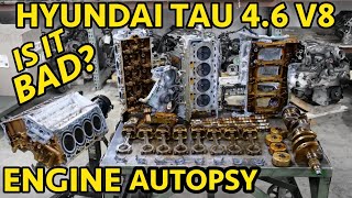 Hyundai Genesis 4.6 V8 TAU "BAD" Engine Teardown. Well, it WAS good but now...
