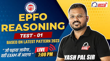 EPFO REASONING | BASED ON LATEST PATTERN 2023 | BY YASHPAL SIR @KD_LIVE @railwaykdlive