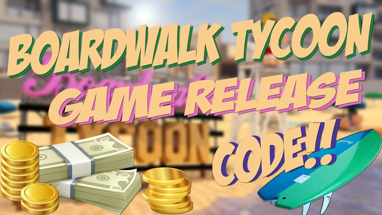 Boardwalk Tycoon Game Release Code Roblox - roblox boardwalk tycoon twitter codes