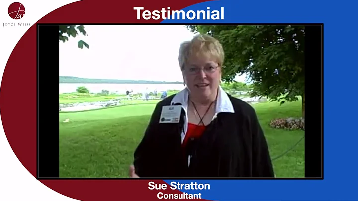 Sue Stratton's Testimonial about Joyce Weiss's Be ...