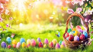 Relaxing Easter Music  Easter Valley ★318