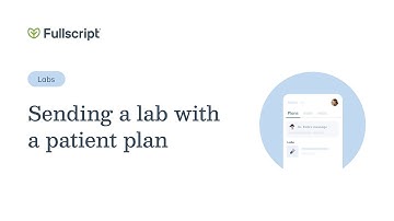 Labs: Sending a lab test with a patient plan | Provider support