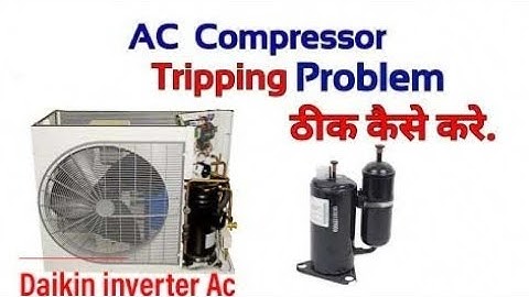 Daikin (Inverter AC) || outdoor tripping problem  @mdalearning