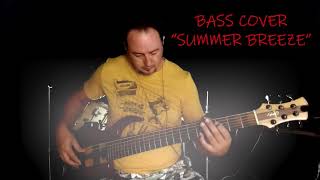 BASS COVER SUMMER BREEZE &quot;GEORGE BENSON &amp; AL JARREAU&quot;