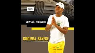 KHOMBA BAYEKE uzobe nami FT Asande Njinji