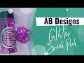 AB Designs Glitter Sneak Peek Glitter