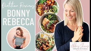 Dietitian Reviews Bonny Rebecca What I Eat in A Day