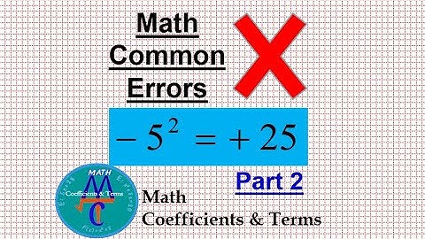 Math Common Errors Part 2 about Exponents.