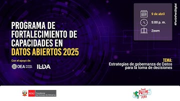 Sesión 2 - Programa de Fortalecimiento de Capacidades en Datos Abiertos 2025