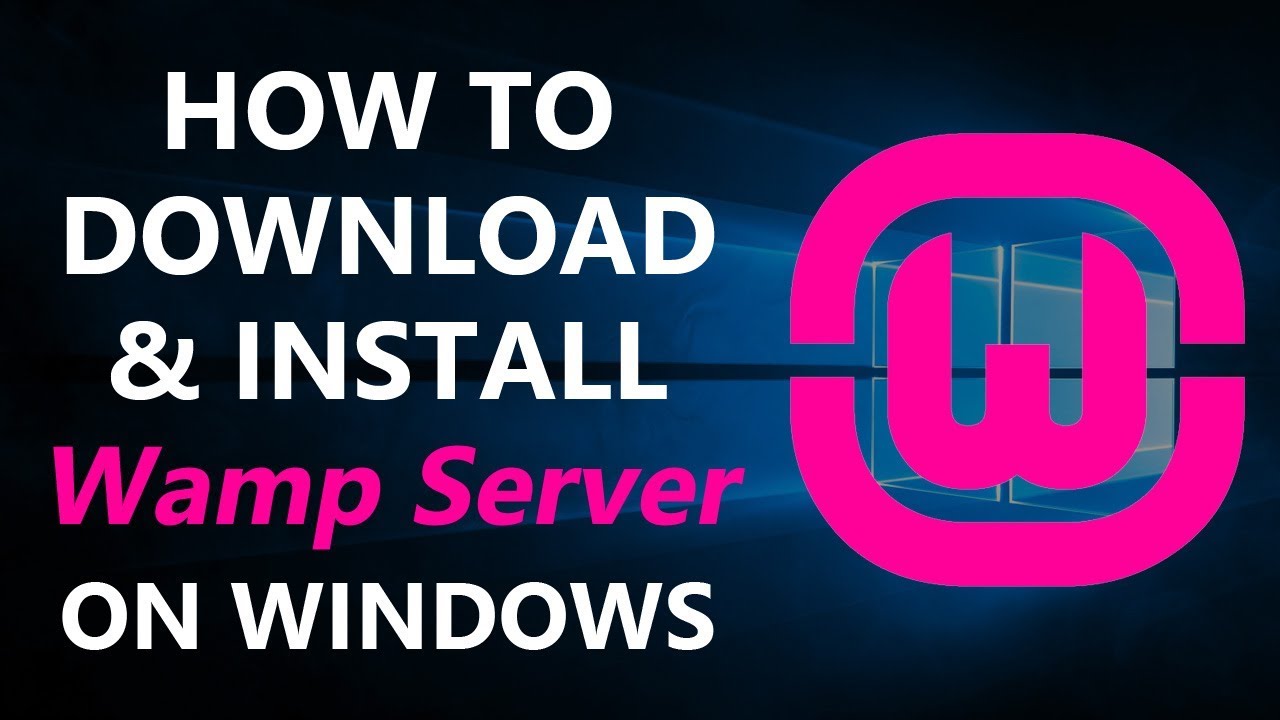 How to Download Wamp Server & Install on Windows 7, 8, 10