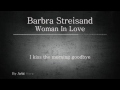 Barbra Streisand - Woman In Love ~ With Lyrics Mp3 Song