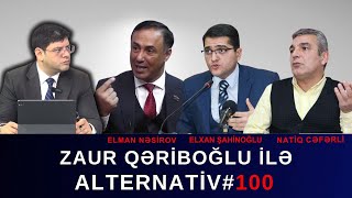 Quru sərhədlər niyə bağlı saxlanılır?! - Zaur Qəriboğlu ilə ALTERNATİV #100