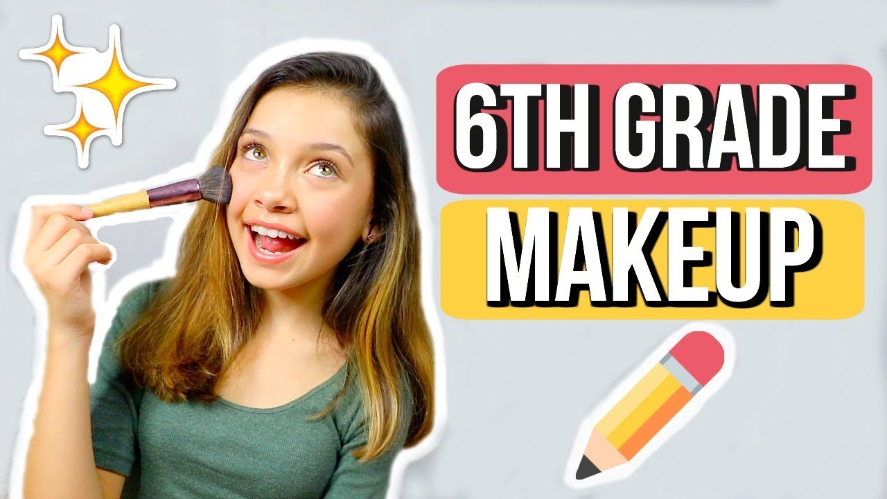 MIDDLE SCHOOL MAKEUP | 6th grade ✏️ - YouTube