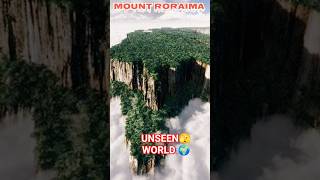 UNSEEN🫣WORLD🌍||MOUNT RORAIMA🤔||#viral #shorts #explore #youtubeshorts #short #viralvideo #yt #facts
