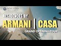 Grand Opening Property Tour | Residences by Armani / Casa | $2.9- $17M |   Peter J Ancona- Vlog #020